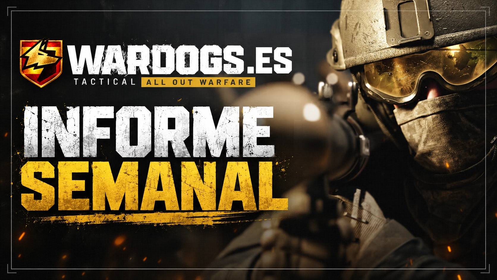 INFORME SEMANAL WARDOGS.es | SEMANA 38 | 14–20 SEPTIEMBRE 2026